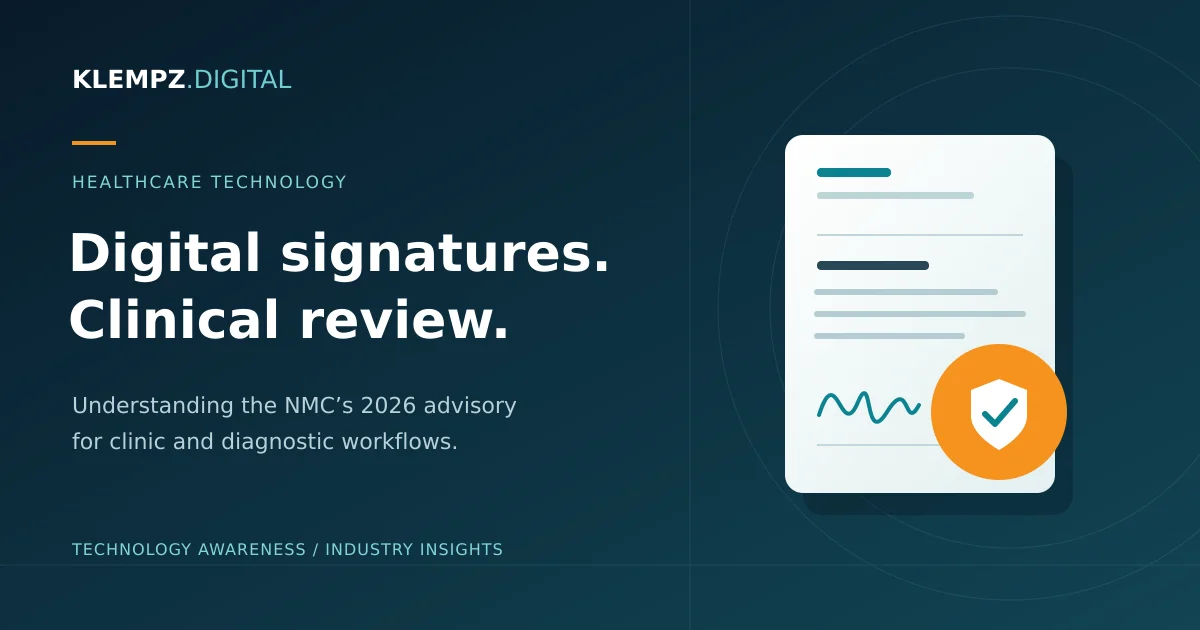 Klempz illustration of a clinical report, digital signature and protected authentication